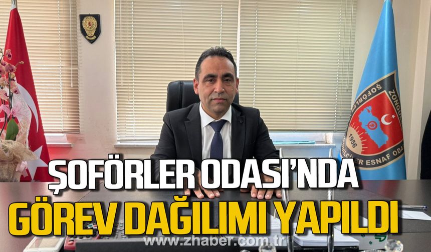 Zonguldak Şoförler Odası'nda görev dağılımı yapıldı.