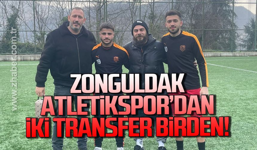 Zonguldak Atletikspor'dan iki transfer birden