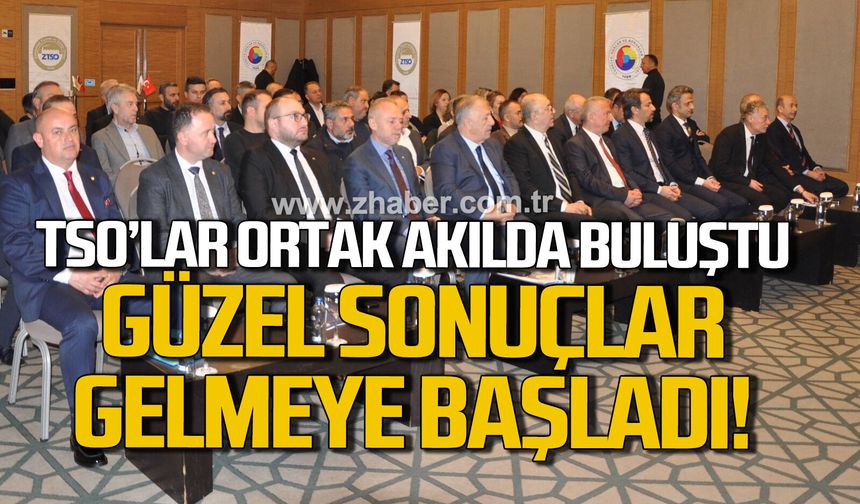TSO'lar ortak akılda buluştu. Güzel sonuçlar gelmeye başladı