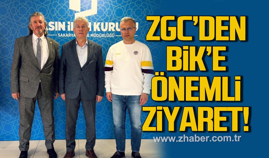 ZGC'DEN, BİK'e önemli ziyaret