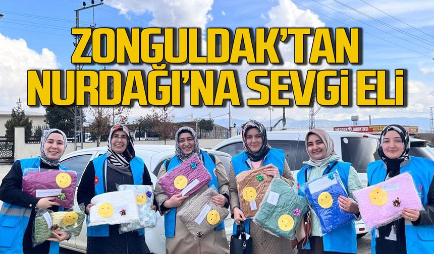 Zonguldak'tan Nurdağı'na sevgi eli