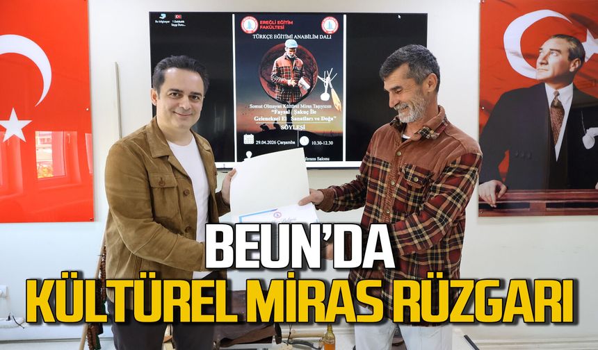 BEUN’da kültürel miras rüzgarı