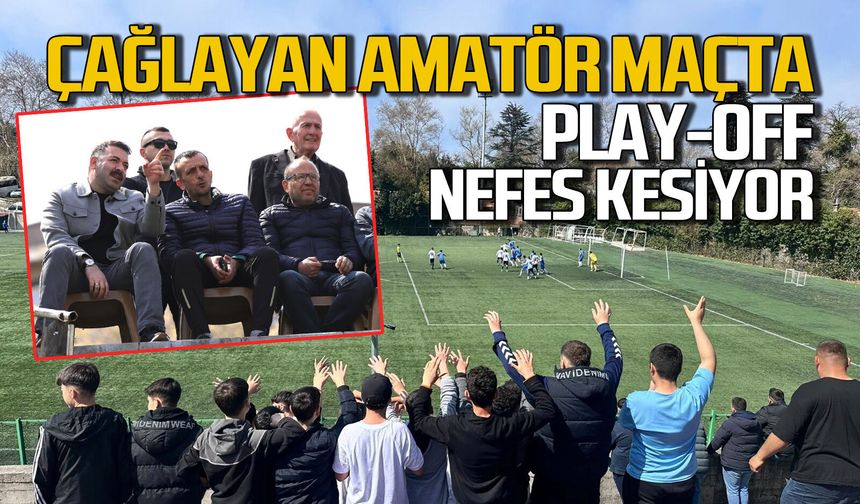 Zonguldak’ta play-off maçları nefes kesiyor: Mustafa Çağlayan da tribünde