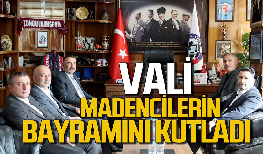 Vali Osman Hacıbektaşoğlu madencilerin bayramını kutladı