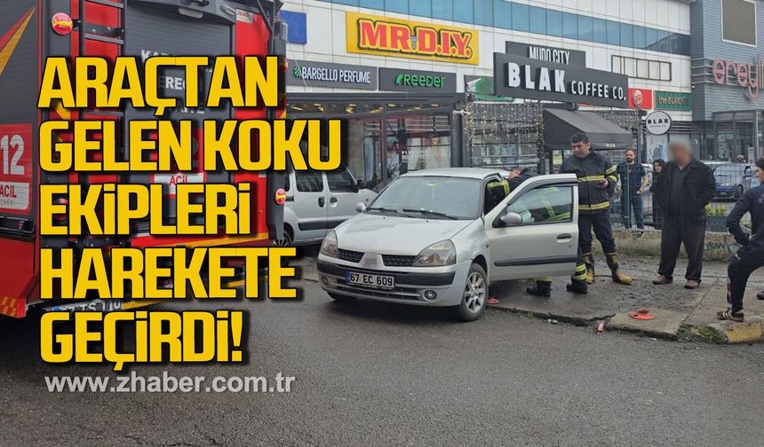 Araçtan gelen koku ekipleri harekete geçirdi