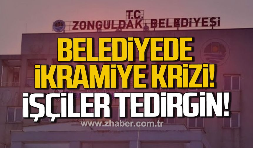 Zonguldak Belediyesi’nde ikramiye krizi. İşçiler tedirgin
