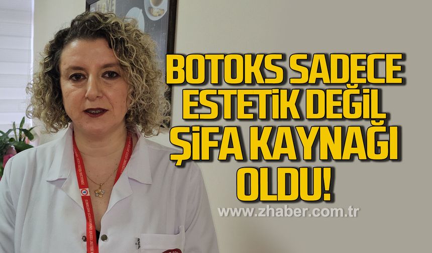 Nörolojik hastalıklarda botoks dönemi, sadece estetik değil şifa kaynağı oldu