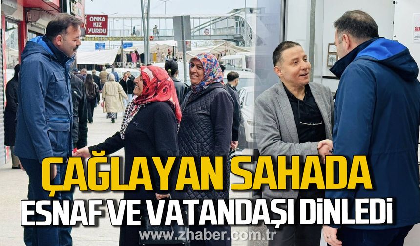 Mustafa Çağlayan sahada. Esnaf ve vatandaşı dinledi.