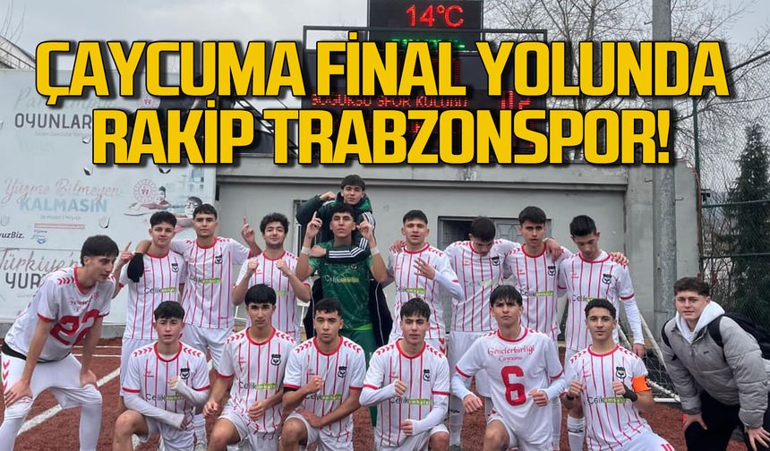 Çaycuma Gençlerbirliği U-17 Türkiye finalleri yolunda