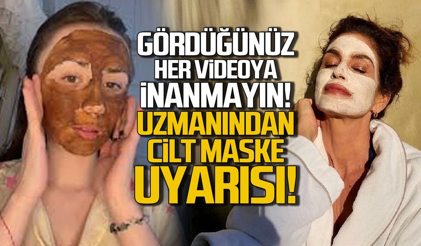 İnfluncer videolarına inanmayın... Uzmanından cilt maskesi uyarısı