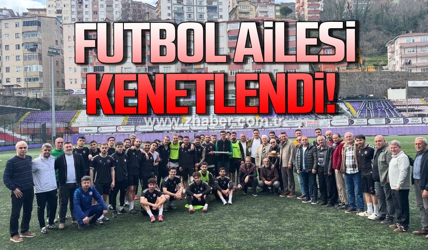 Ereğli’de futbol ailesi kenetlendi