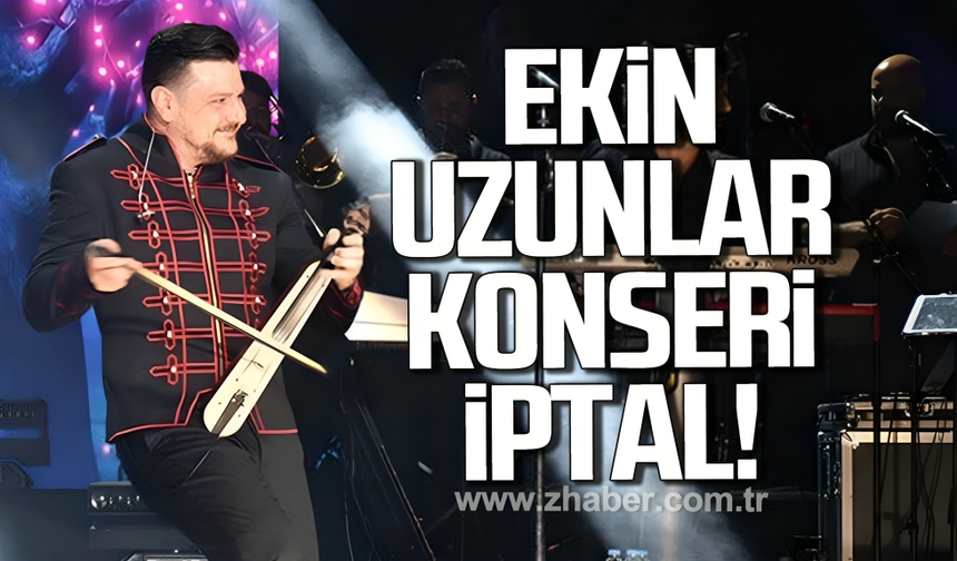 Zonguldak'ta Ekin Uzunlar konseri iptal
