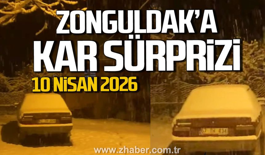 Zonguldak'a Nisan ayında kar sürprizi.