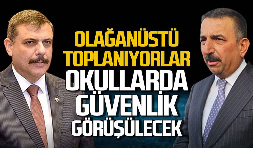 Okulların güvenliği için Valiler ve Milli Eğitim Müdürleri olağanüstü toplanacak