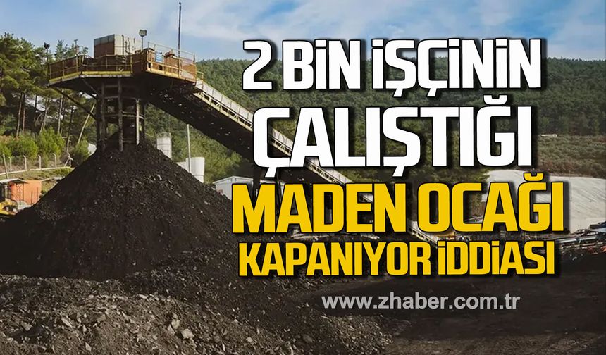 Koç Holding'ten flaş karar. 2 bin işçinin çalıştığı maden ocağı kapanıyor mu?