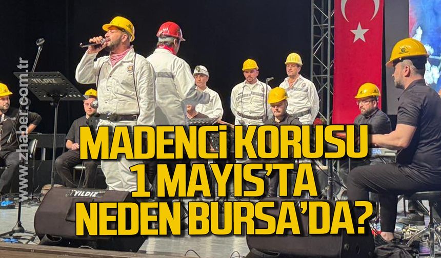Madenci korosu 1 Mayıs'ta neden Bursa'da