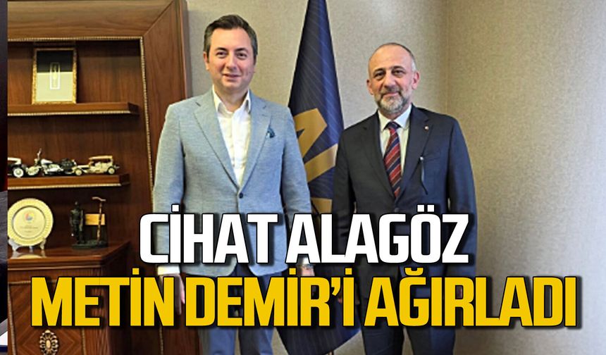Cihat Alagöz, Metin Demir’i ağırladı: Ne görüştüler?