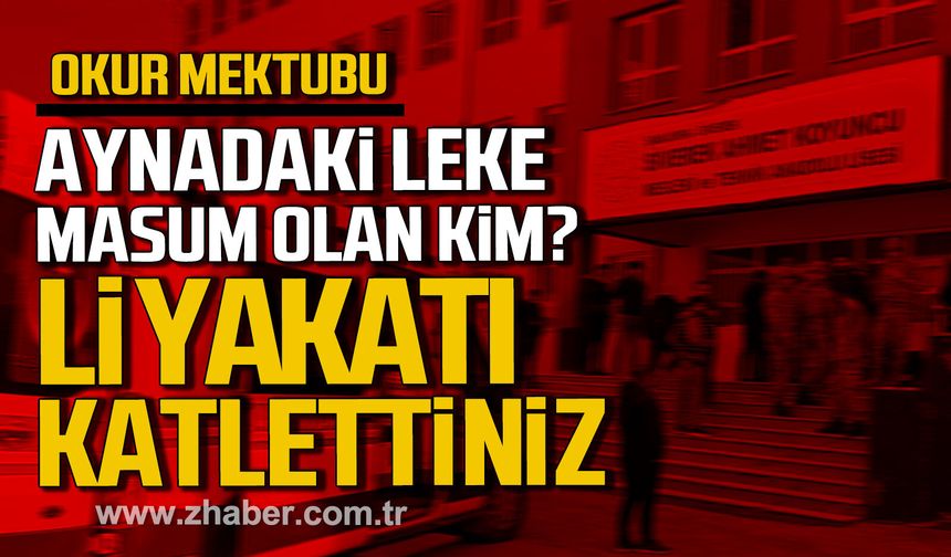 Sizler Liyakatı katlettiniz. Okur mektubu.