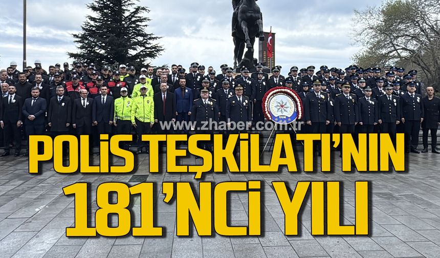 Zonguldak'ta Polis Teşkilatının 181'nci yılı coşkuyla kutlandı