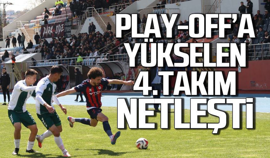 Play-off’a yükselen 4.takım netleşti