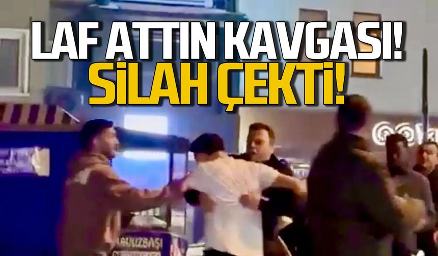 Laf atma kavgasında silah çekti. Ortalık karıştı