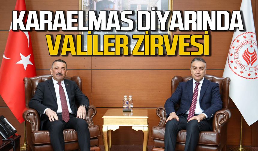Zonguldak ve Karabük Valisi Karaelmas diyarında buluştu