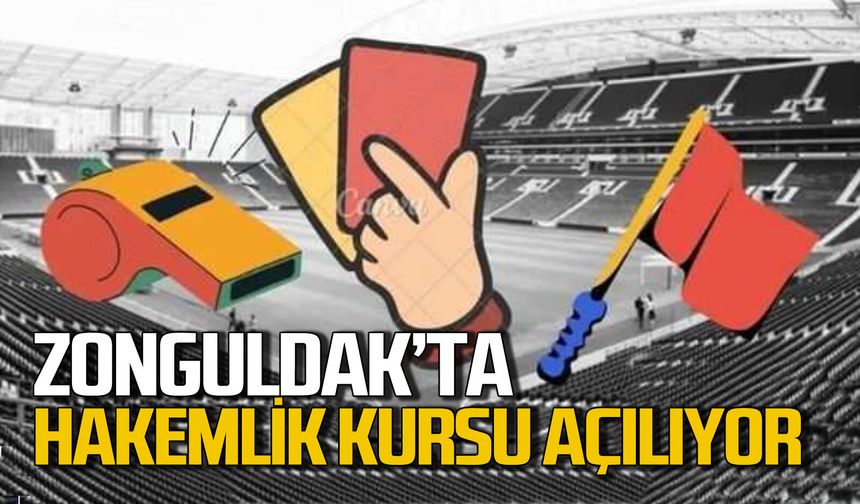Zonguldak'ta futbol aday hakemlik kursu açılacak