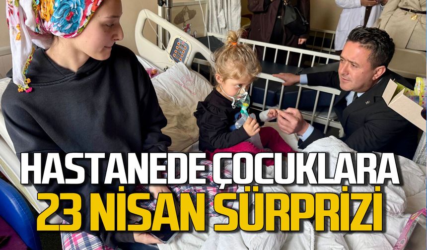 Sezer Köroğlu ve ekibi hastanede çocukların 23 Nisan Bayramı’nı kutladı