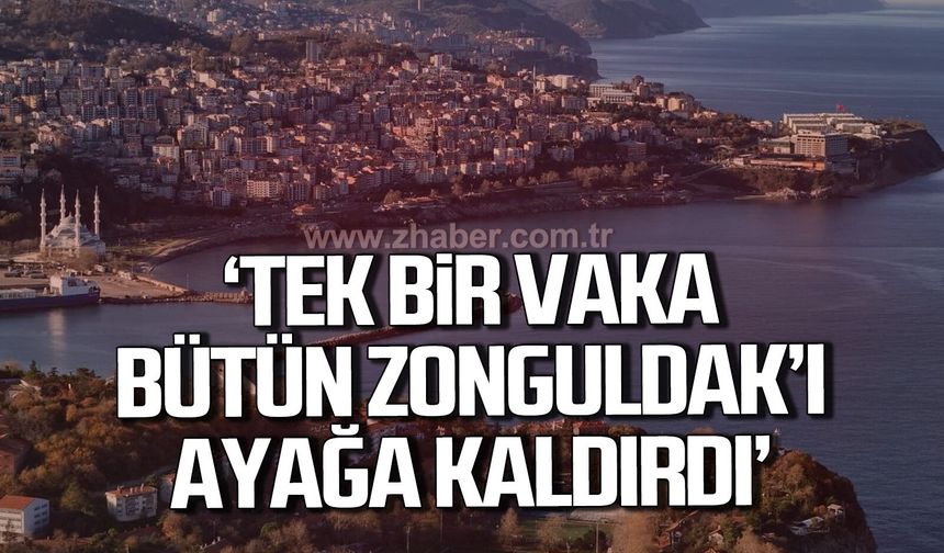 Tek bir vaka bütün kenti ayağa kaldırdı