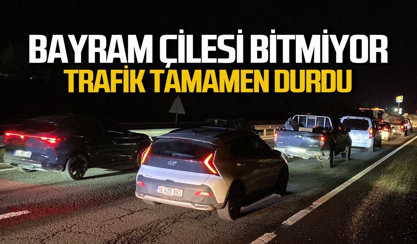Bayram çilesi bitmiyor... Trafik tamamen durdu