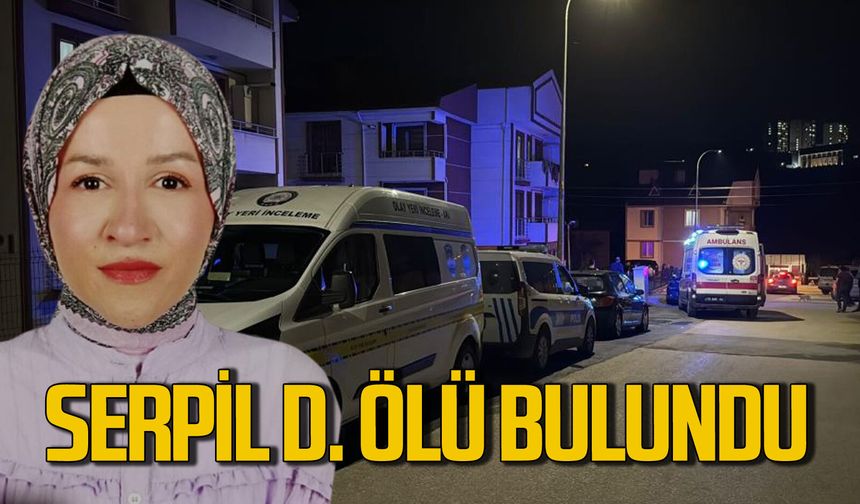 Tekstil işçisi kadın Serpil D. evinde ölü bulundu