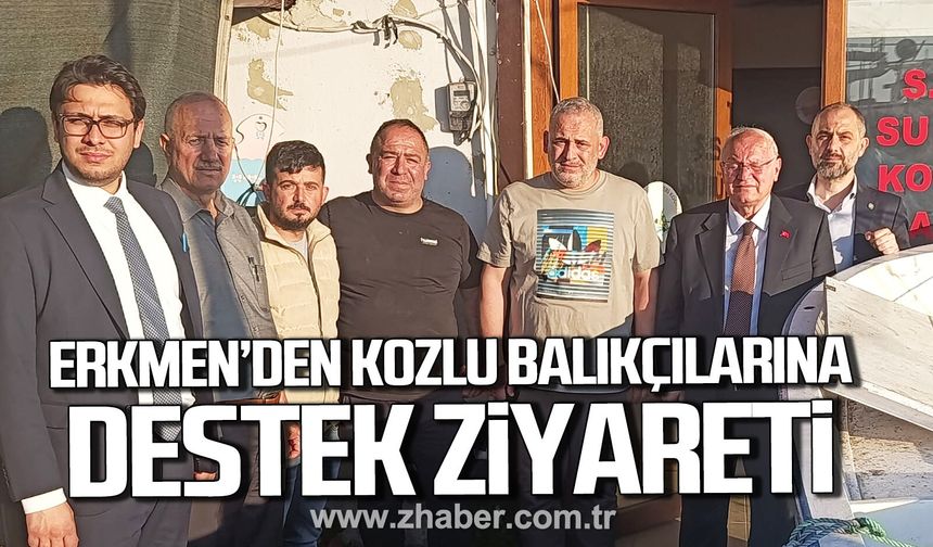 Yavuz Erkmen’den Kozlu Balıkçılarına Destek Ziyareti
