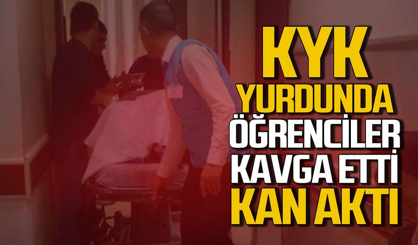 KYK Yurdu’nda öğrenciler arasında yumruklar konuştu: Kan aktı