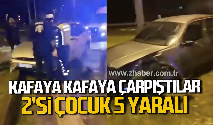 Zonguldak'ta iki otomobil kafa kafaya çarpıştı. 2'si çocuk, 5 yaralı.