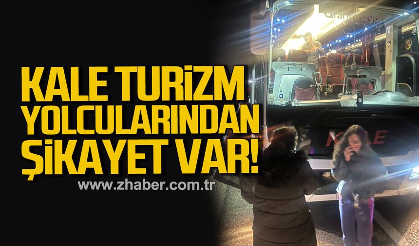 Kale Turizm yolcularından şikayet var