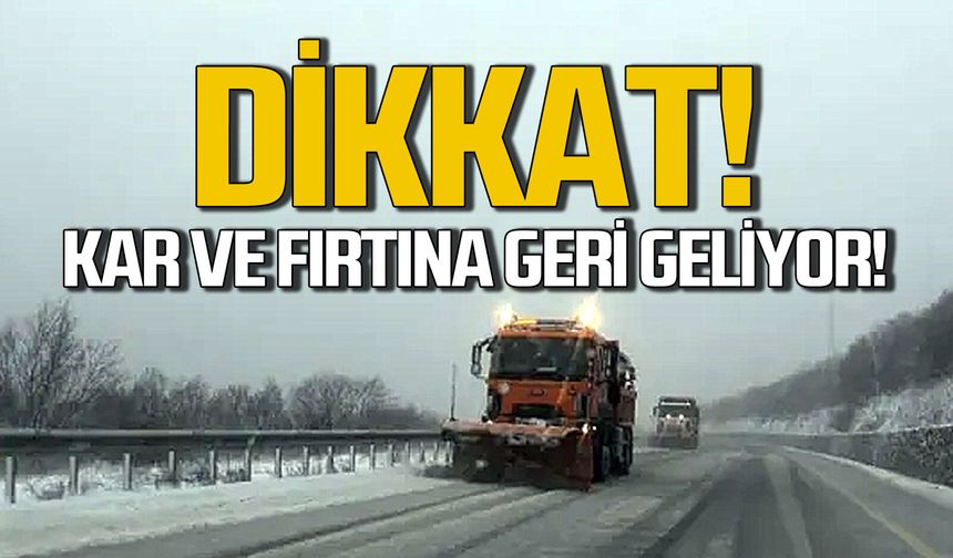 Meteorolojiden son dakika uyarısı... Kar ve fırtına geri geliyor