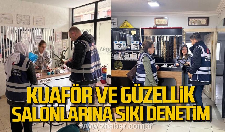 Zonguldak'ta kuaför ve güzellik salonlarına denetim.