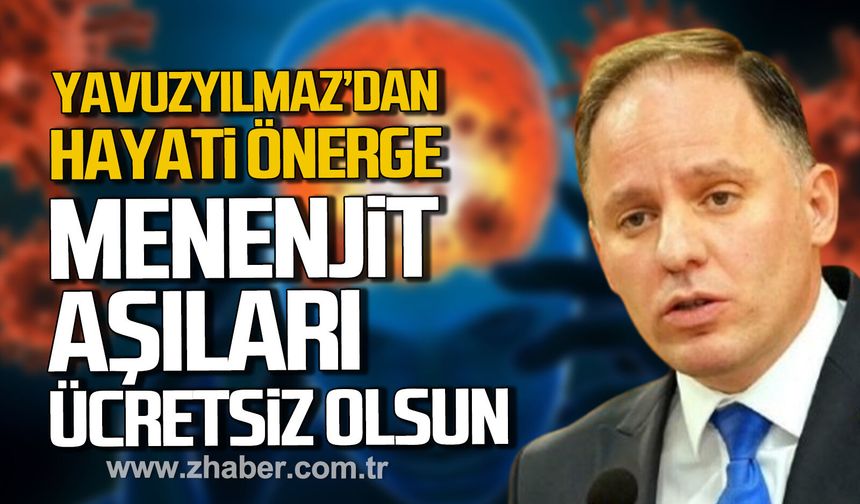 Deniz Yavuzyılmaz’dan Hayati Önerge. "Menenjit Aşıları Ücretsiz Olsun"