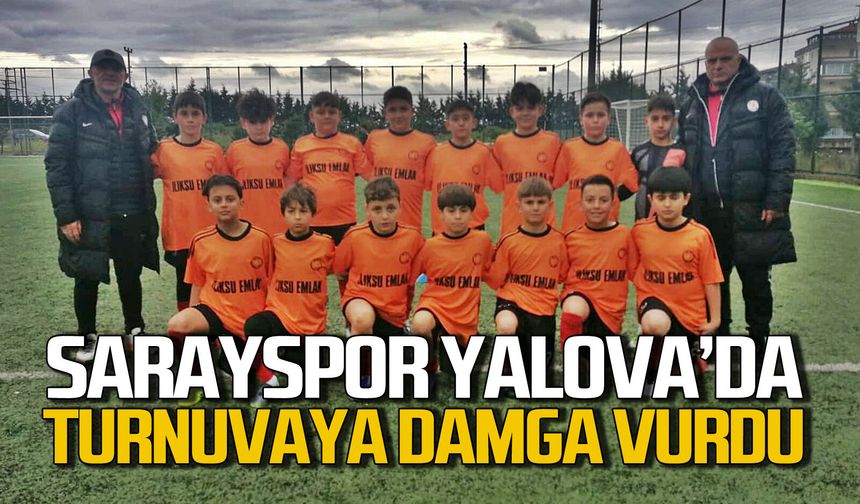 Sarayspor Yalova’da turnuvaya 2 galibiyetle başlayarak damga vurdu