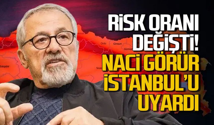 Deprem risk oranı değişti... Naci Görür İstanbul'u uyardı