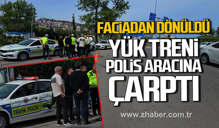 Zonguldak'ta yük treni polis aracına çarptı.