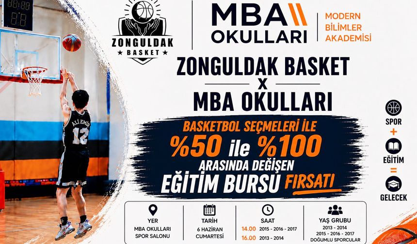 Zonguldak Basket ile MBA Okulları anlaştı. Basketbol seçmelerinde eğitim bursu fırsatı.