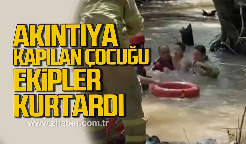 Bartın'da derede akıntıya kapılan çocuğu itfaiye ekibi kurtardı