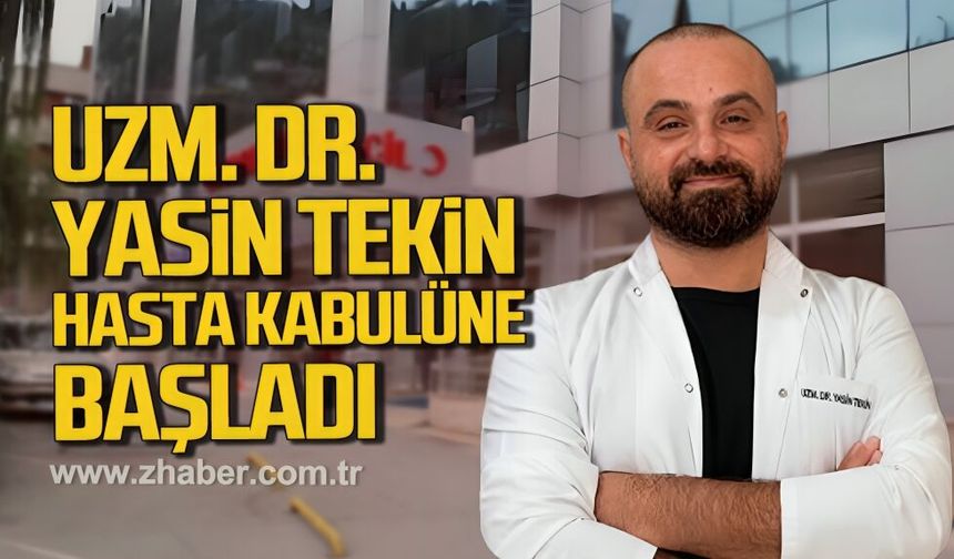Uzm. Dr. Yasin Tekin Level Hastanesi'nde hasta kabulüne başladı