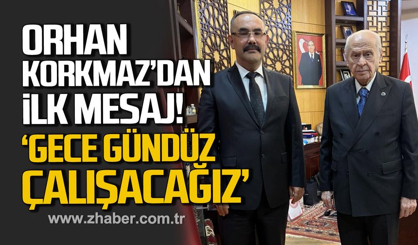 Orhan Korkmaz’dan ilk mesaj: "Birlik ve azim”