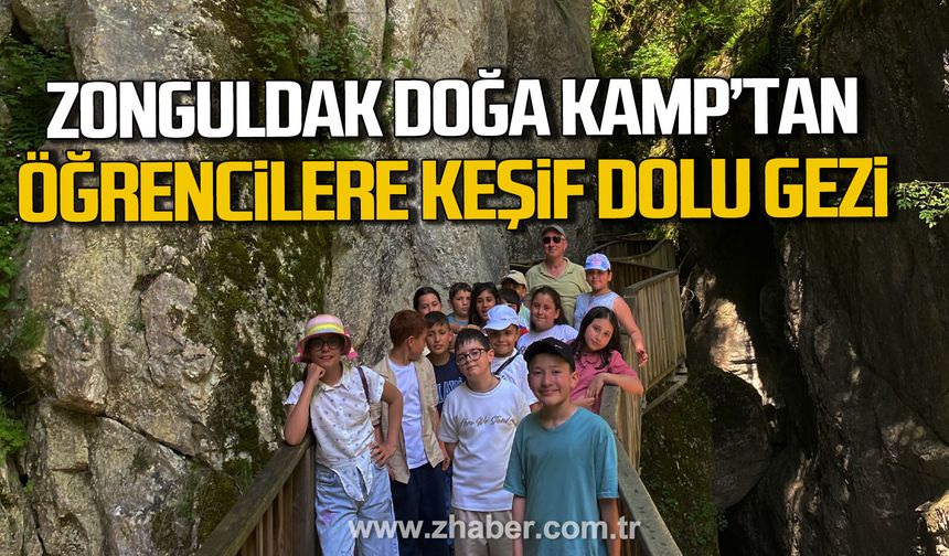 Zonguldak Doğa Kamp’tan öğrencilere keşif dolu gezi.