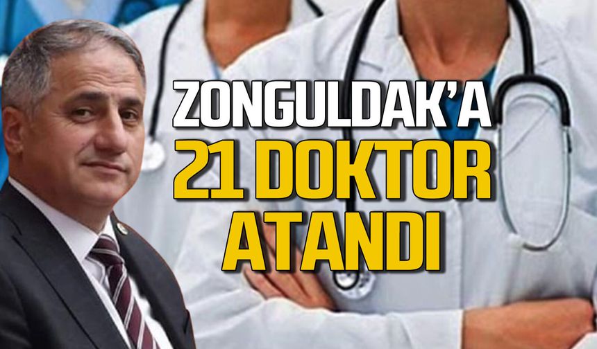 Zonguldak’a 21 doktor ataması yapıldı