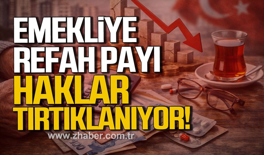 Emekliye refah payı: Haklar tırtıklanıyor