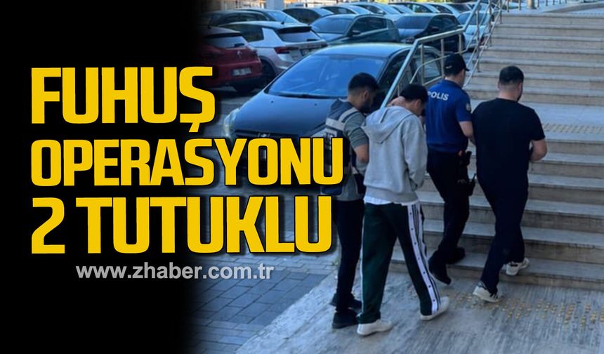 Zonguldak'ta fuhuş operasyonunda 2 tutuklama