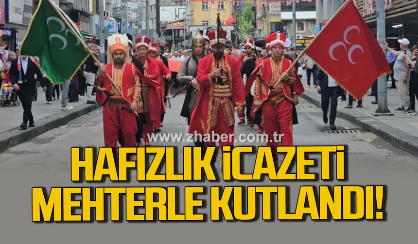 Zonguldak’ta Hafızlık icazeti mehterle kutlandı